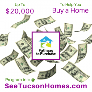 Pathway to Purchase Down Payment Assistance in Tucson AZ