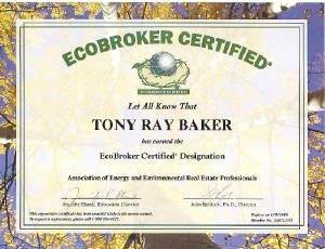 EcoBroker Certification for Tony Ray Baker