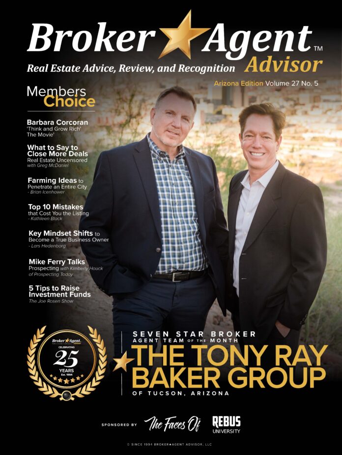 Tony Ray Baker: Celebrated as Broker★Agent of the Month in Arizona