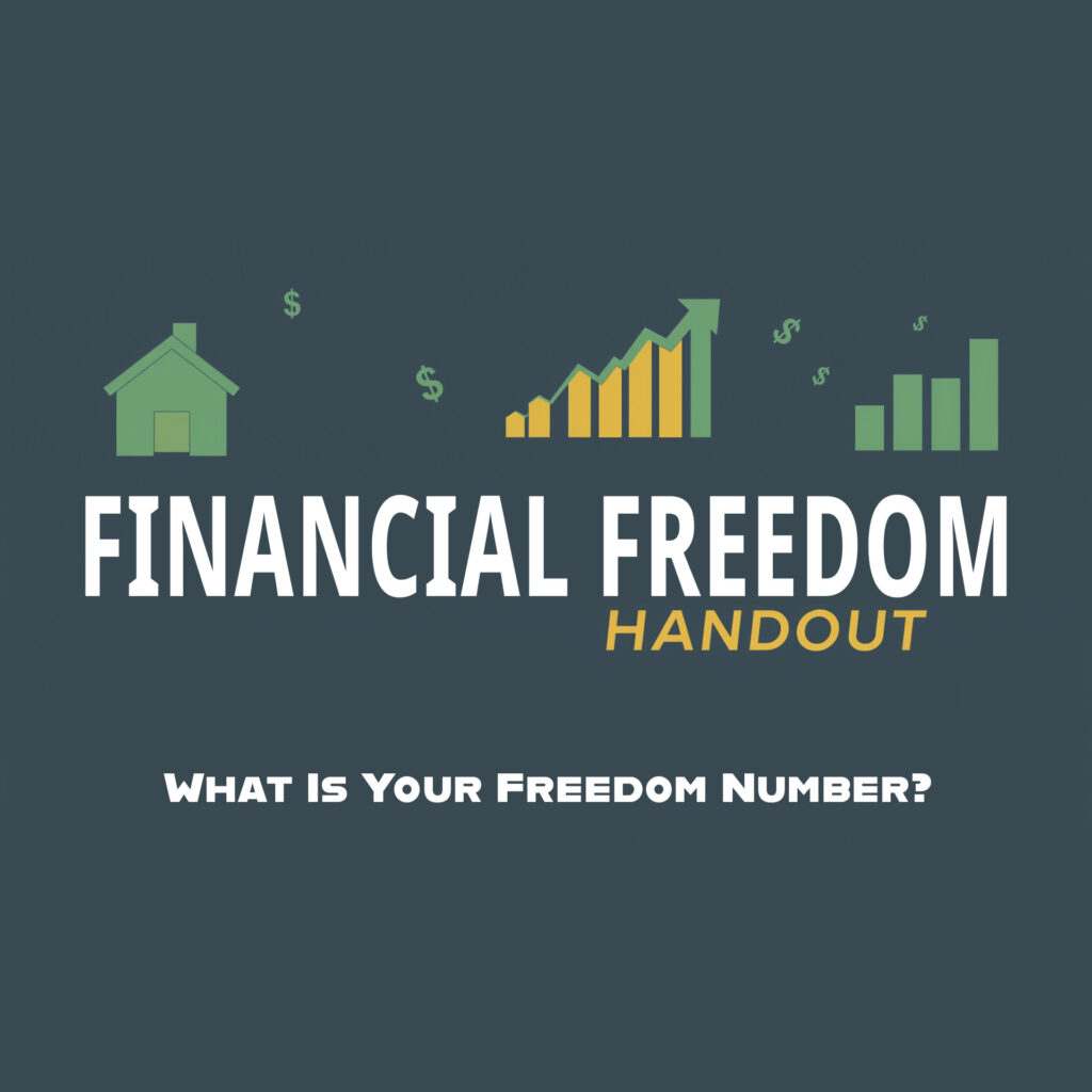 Real Estate Investment - Financial Freedom Handout