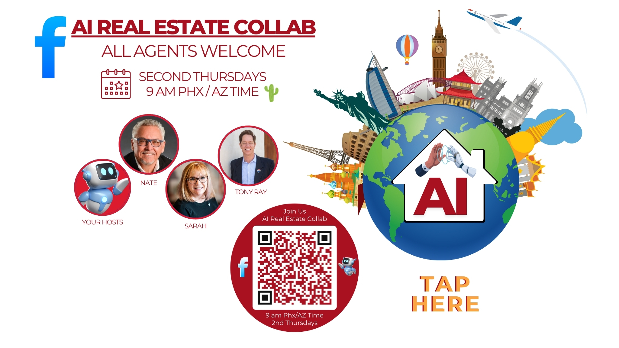 AI Real Estate Collab promotional banner featuring hosts Tony Ray, Nate, and Sarah, with an AI robot, a QR code, and a globe symbolizing global real estate innovation.